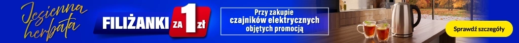 AD - Jesienna herbata zestaw szklanek za 1 zł - 1026 belka 1024x85  Czajniki elektryczne