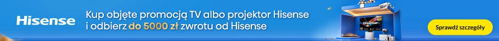 RTV 482 - Hisense Cashback Promo TV & Projektory - 0926 - belka 1024x85