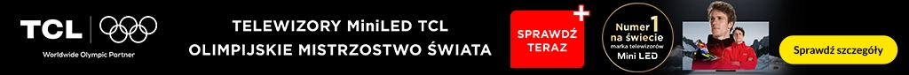 RTV 239 - Telewizory TCL MiniLED w super cenach - 0226 - belka 1024x85