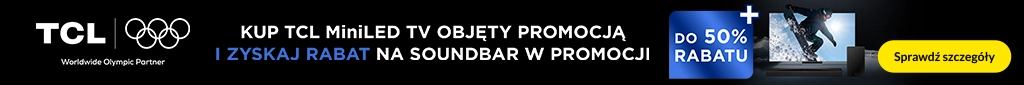RTV 226 - Kup wybrany TV TCL i zgarnij do 50% rabatu na soundbar - 0126 - belka 1024x85
