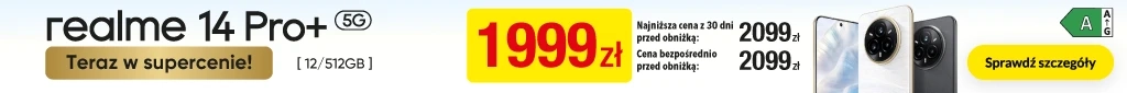 TELE418 - realme 14 Pro+ w supercenie! - 1125 - belka 1024x85